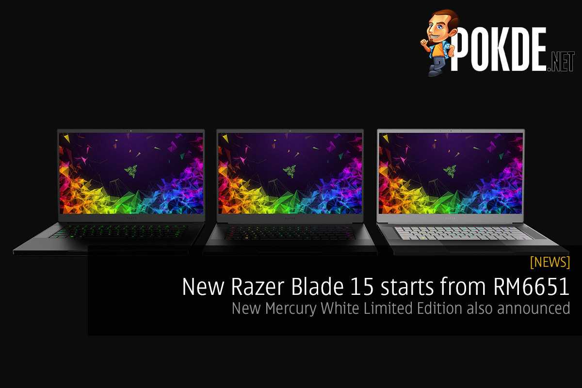 New Razer Blade 15 starts from RM6651 — new Mercury White Limited Edition also announced 48