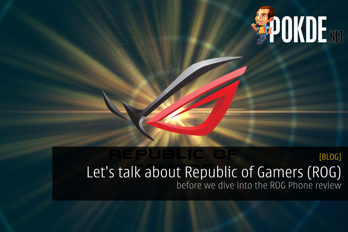 Let's talk about Republic of Gamers (ROG) - before we dive into the ROG Phone review 72