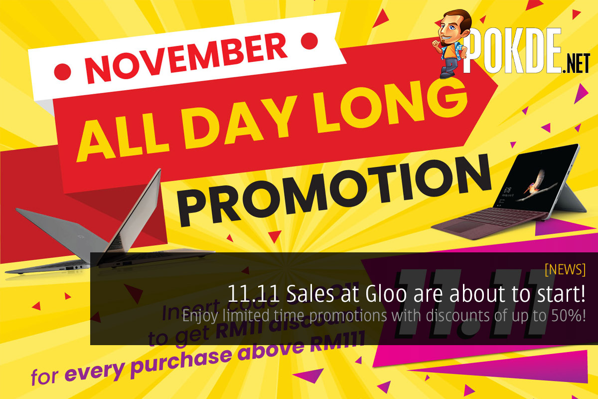 GLOO's 11.11 Sales is about to start! Enjoy limited time promotions with discounts of up to 50%! 36