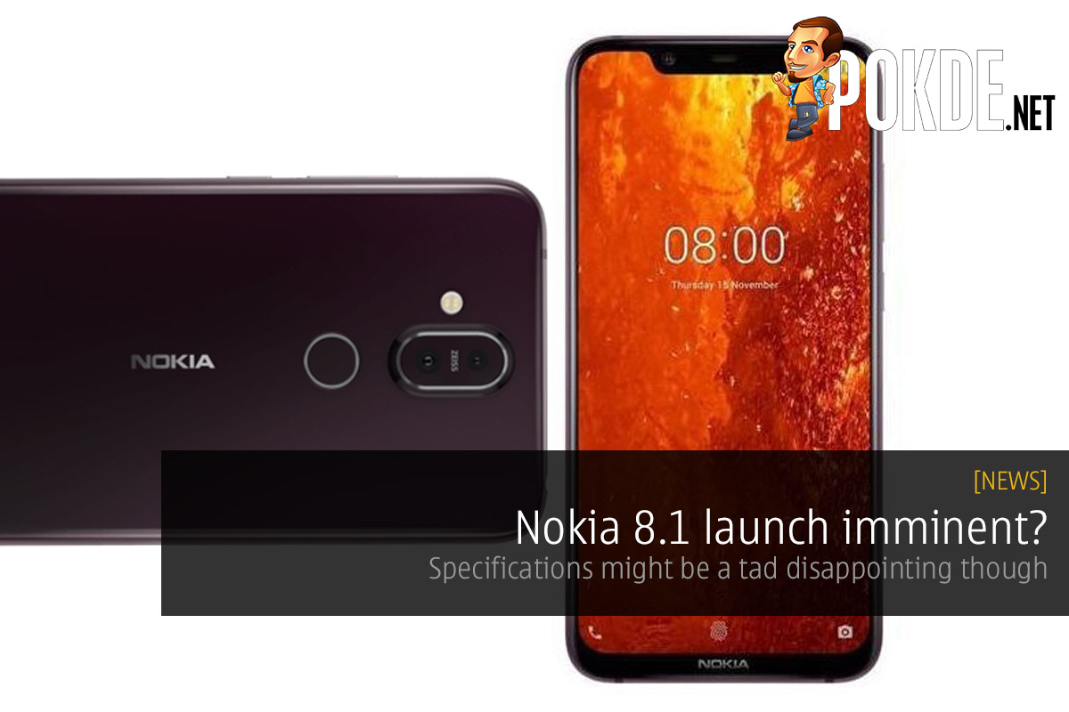 Nokia 8.1 launch imminent? Specifications might be a tad disappointing though 23