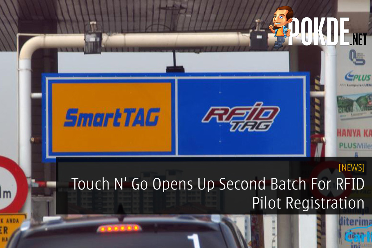 Touch N' Go Opens Up Second Batch For RFID Pilot Registration 31