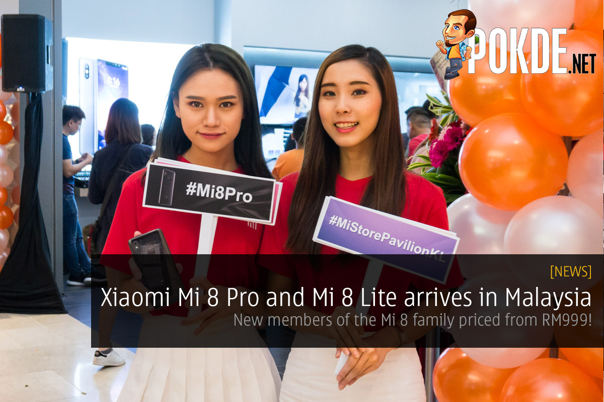 Xiaomi Mi 8 Pro and Mi 8 Lite arrives in Malaysia — new members of the Mi 8 family priced from RM999! 31