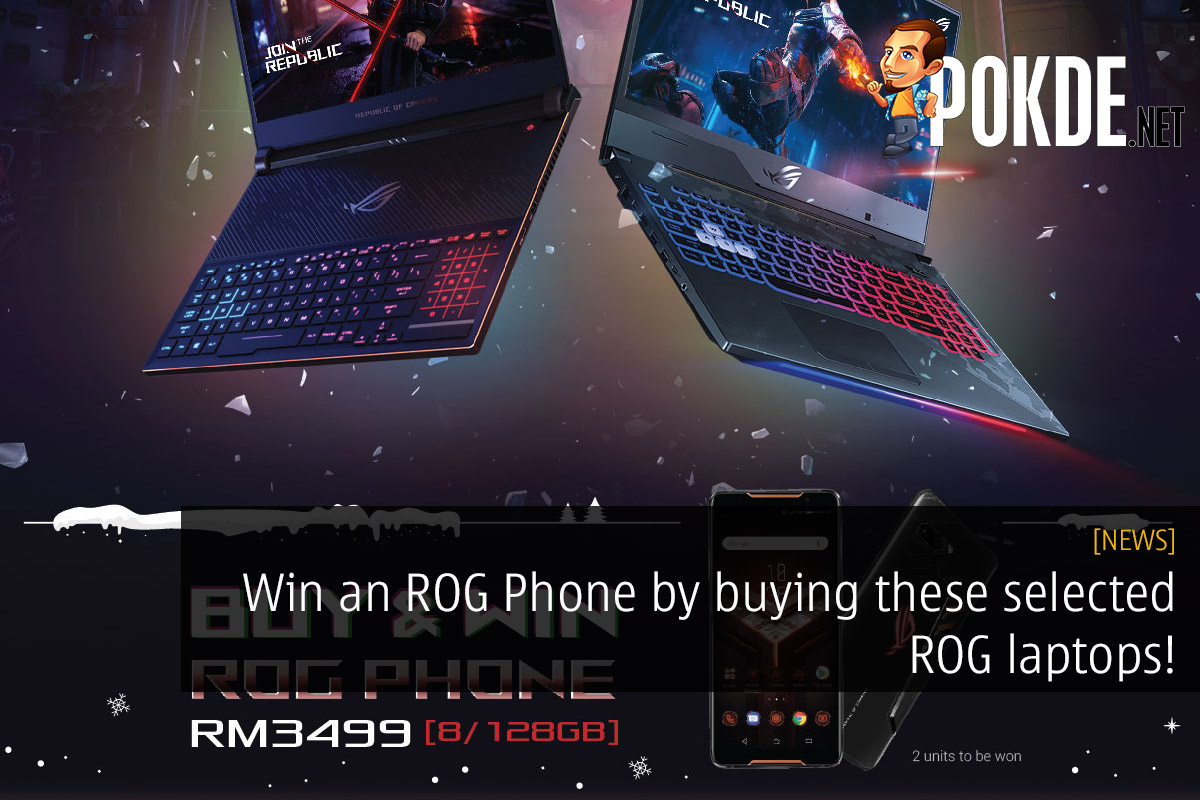 Win an ROG Phone by buying these selected ROG laptops! 26