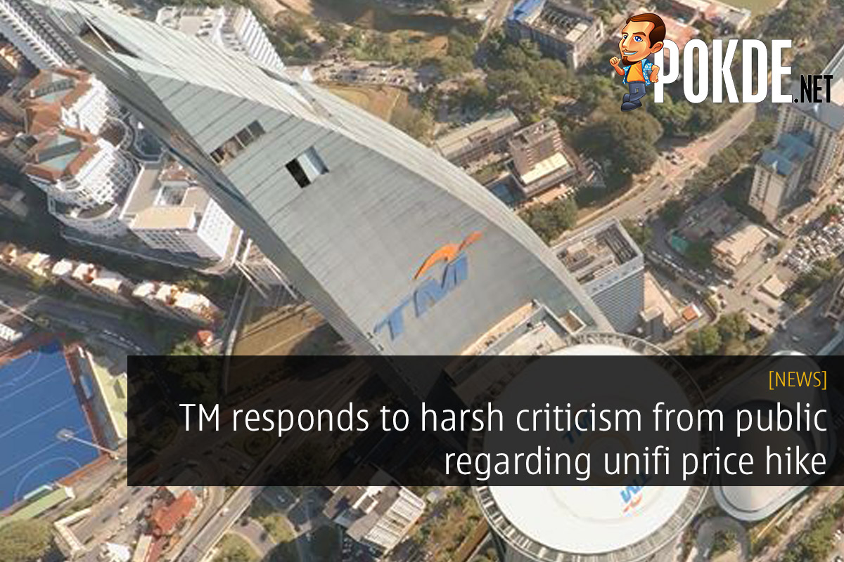 TM responds to harsh criticism from public regarding unifi price hike 29