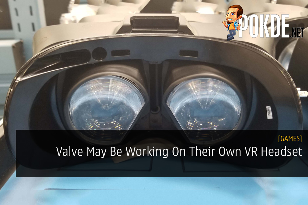 Valve May Be Working On Their Own VR Headset