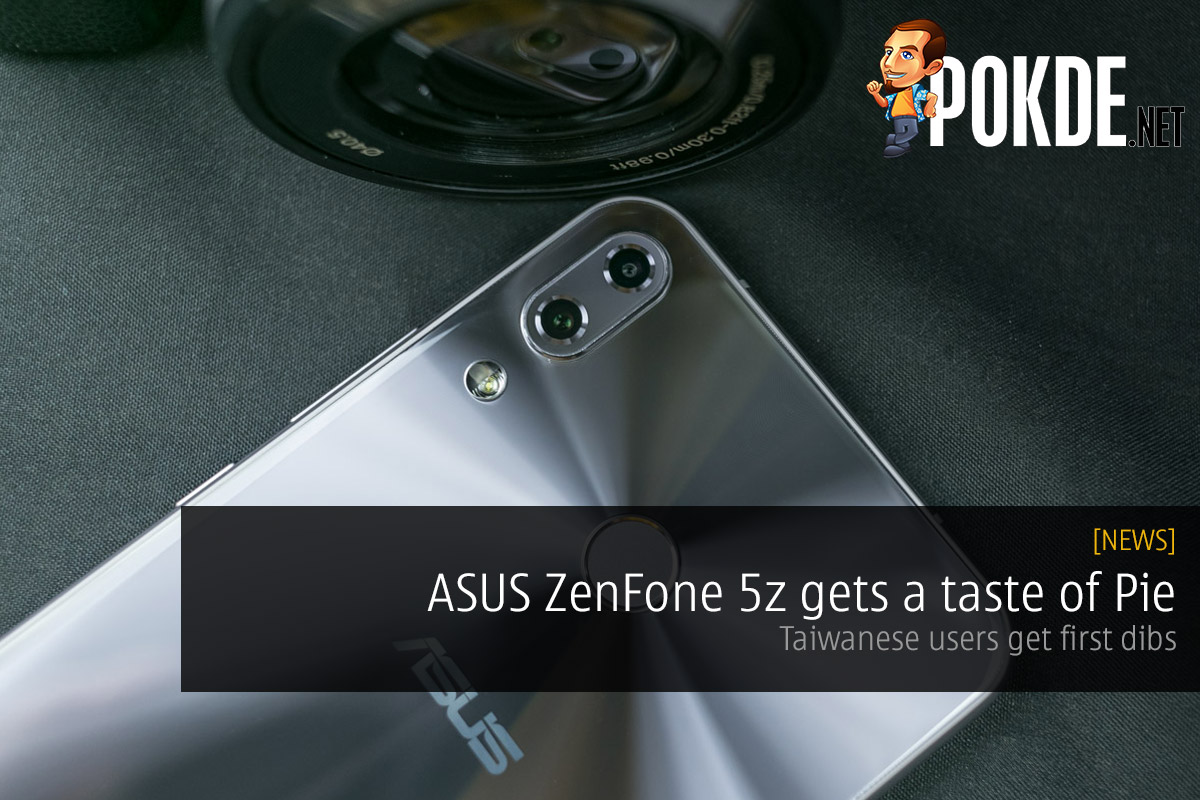 ASUS ZenFone 5z gets a taste of Pie — Taiwanese users get first dibs 29