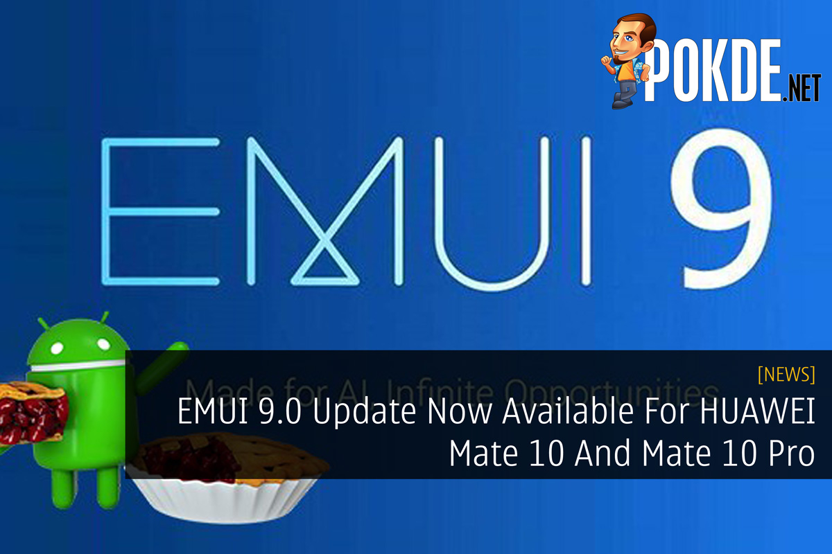 EMUI 9.0 Update Now Available For HUAWEI Mate 10 And Mate 10 Pro 35