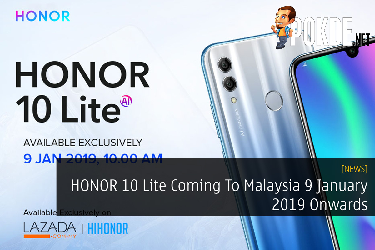 HONOR 10 Lite Coming To Malaysia 9 January 2019 Onwards 33