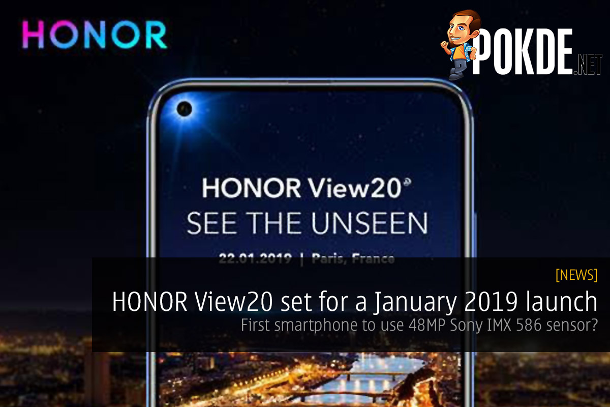 HONOR View20 set for a January 2019 launch — first smartphone to use 48MP Sony IMX 586 sensor? 38