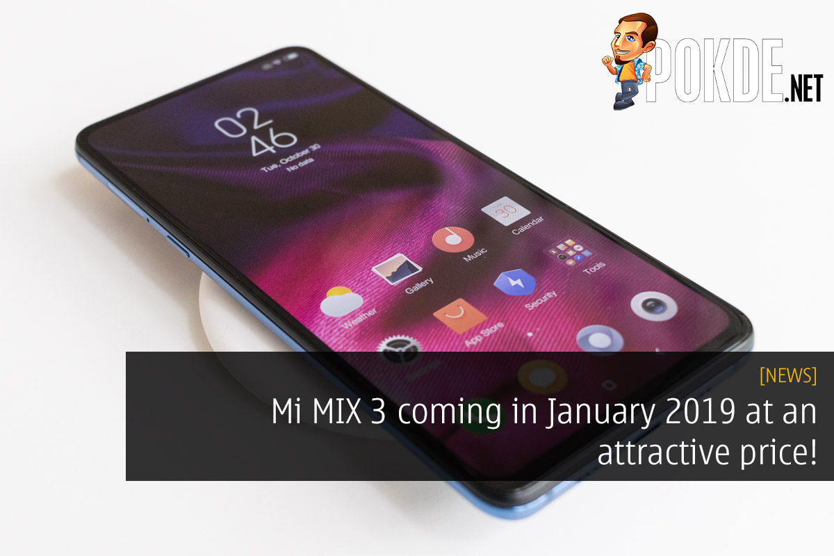 Mi MIX 3 coming in January 2019 at an attractive price! 22