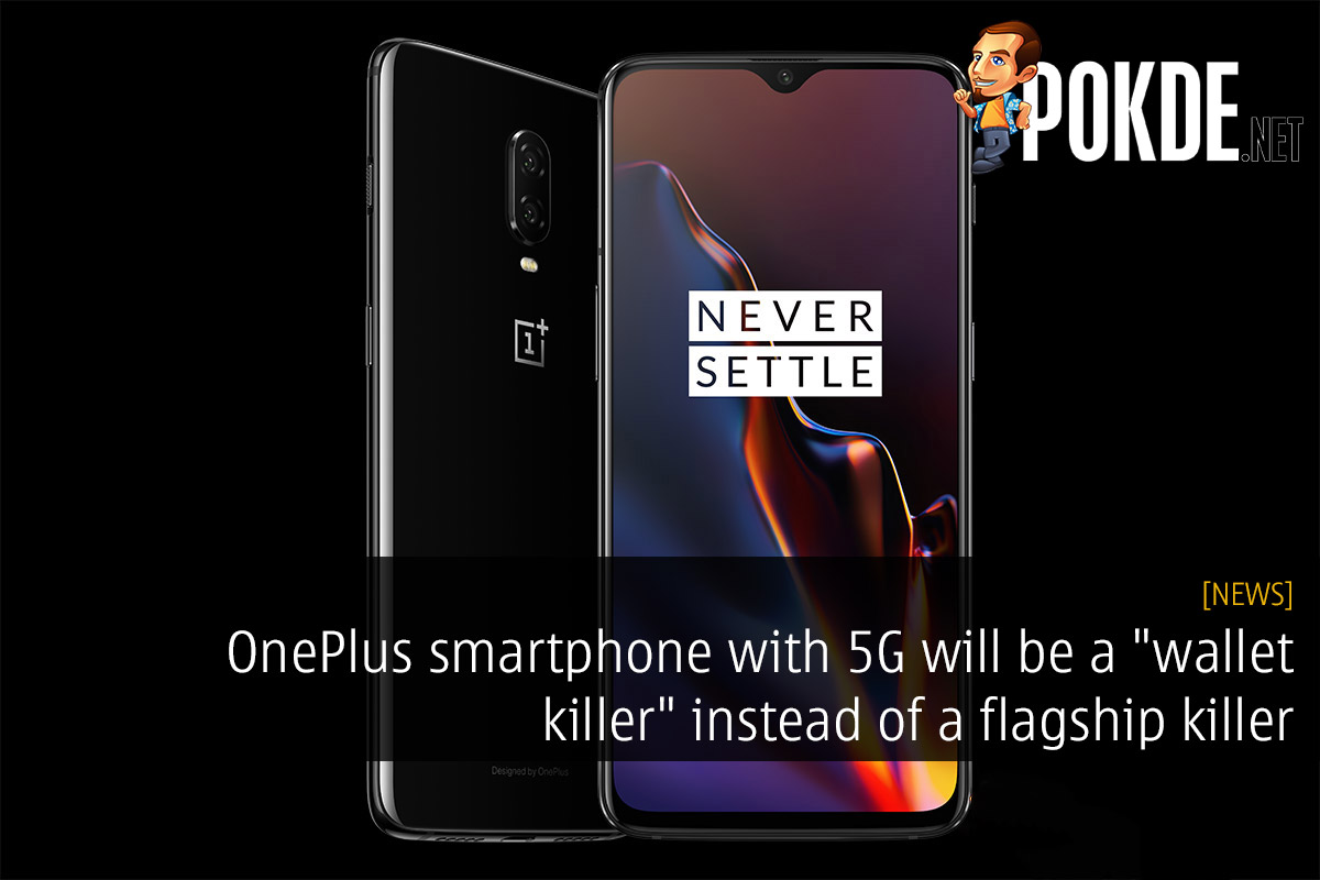 OnePlus smartphone with 5G will be a "wallet killer" instead of a flagship killer 35