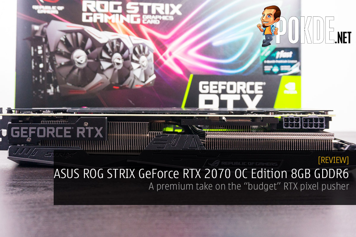 ASUS ROG Strix GeForce RTX 2070 OC Edition 8GB GDDR6 review — a premium take on the "budget" RTX pixel pusher 29