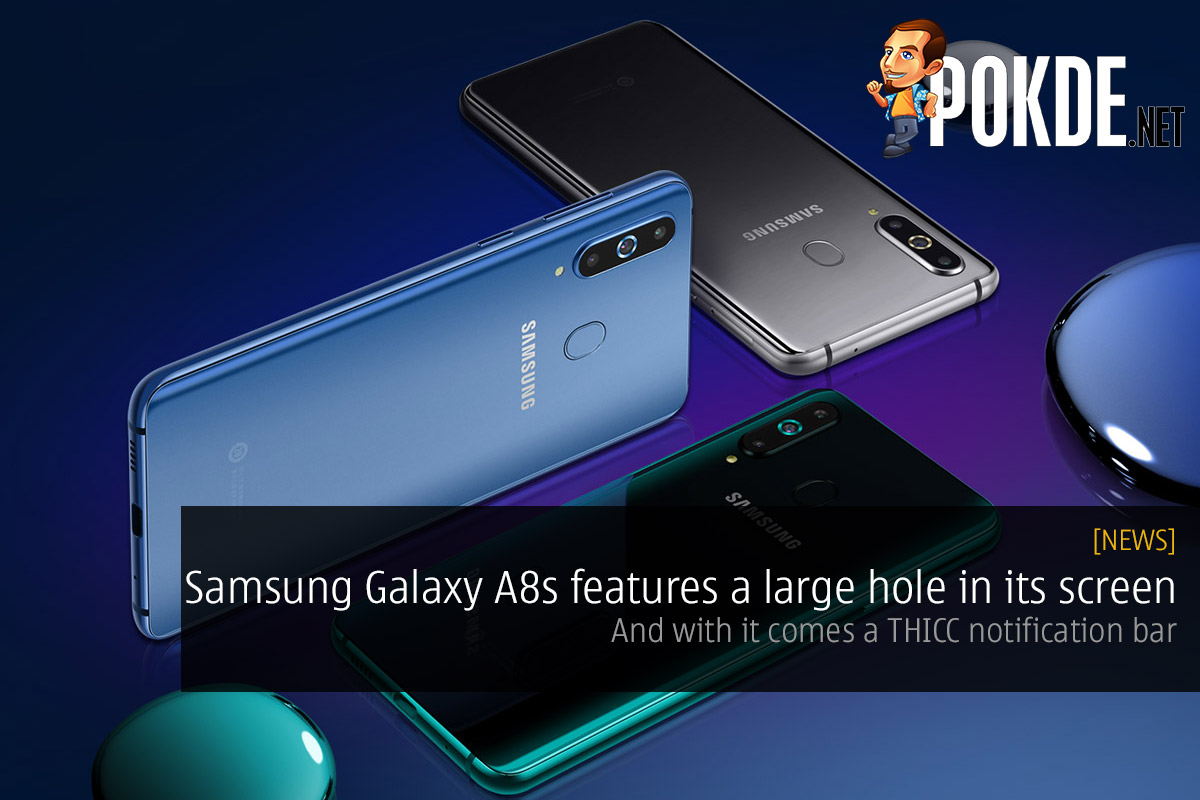 Samsung Galaxy A8s features a large hole in its screen — and with it comes a THICC notification bar 34