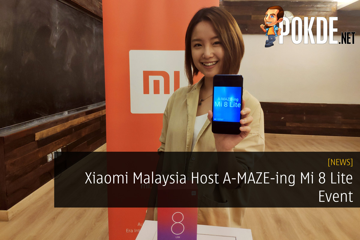 Xiaomi Malaysia Host A-MAZE-ing Mi 8 Lite Event 48