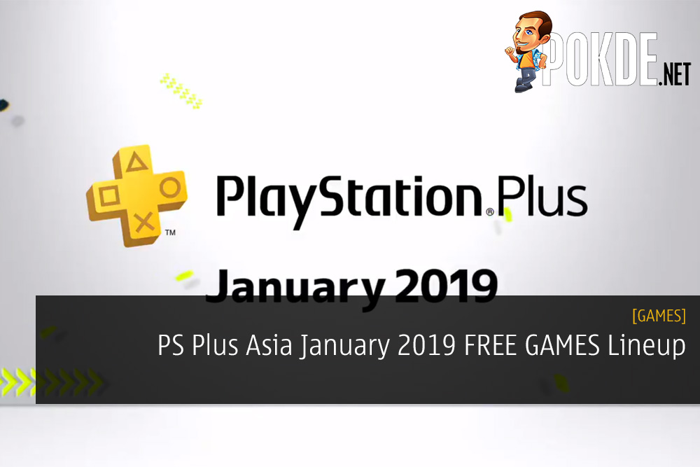 PS Plus Asia January 2019 FREE GAMES Lineup ps plus asia free games