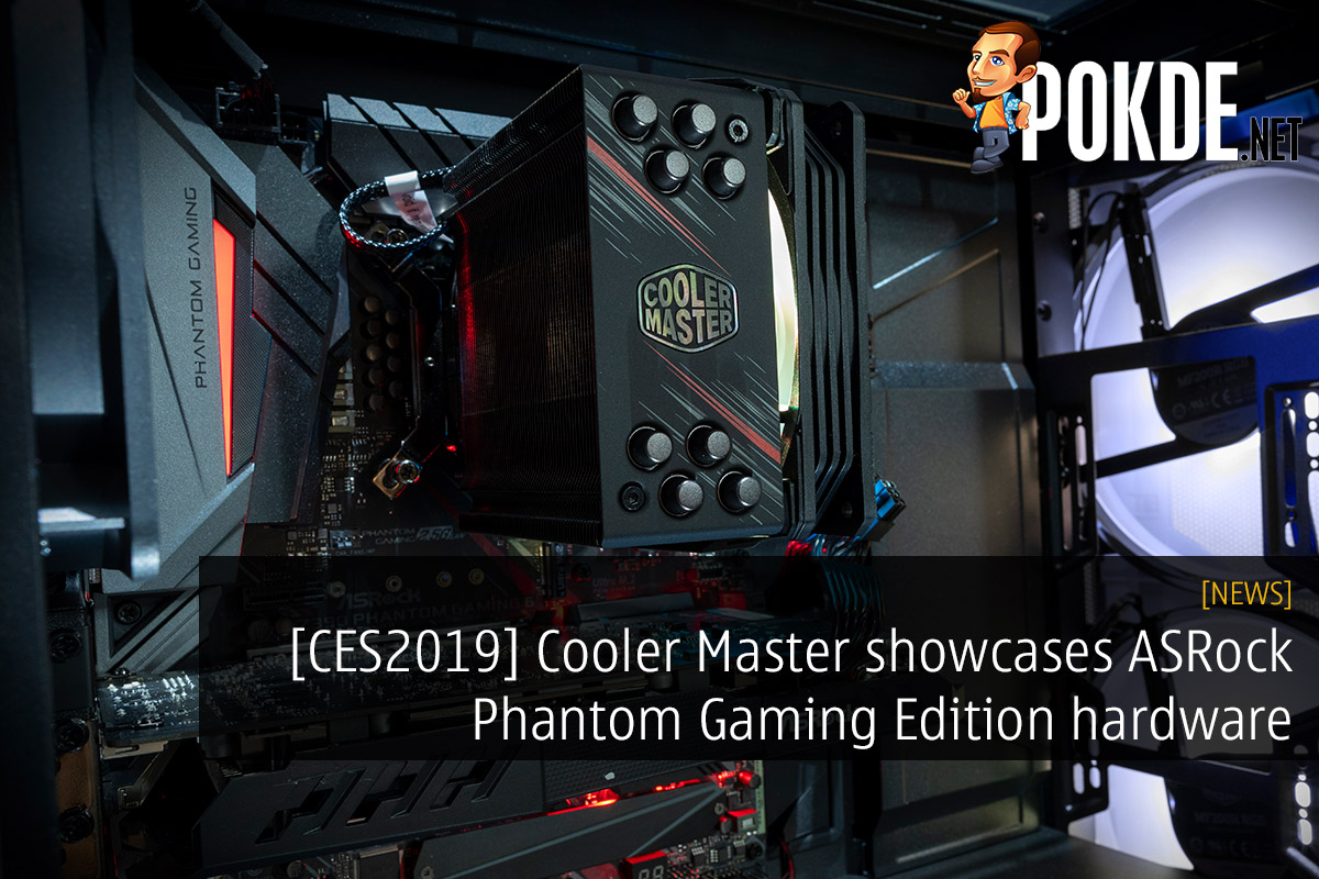 [CES2019] Cooler Master showcases ASRock Phantom Gaming Edition hardware 39