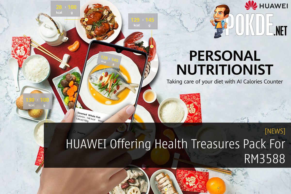 HUAWEI Offering Health Treasures Pack For RM3588 31