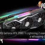 MSI GeForce RTX 2080 Ti Lightning Z overclocks to a whopping 2.45 GHz? 13