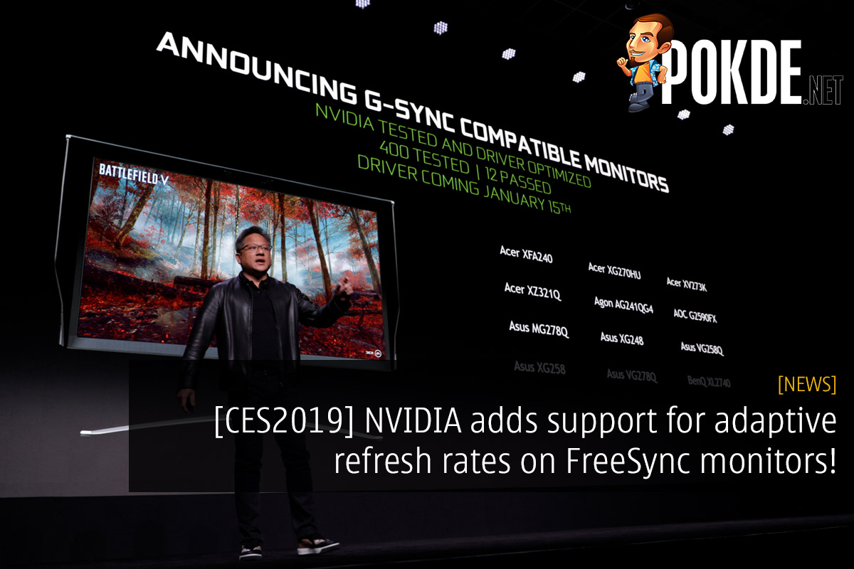 [CES2019] NVIDIA adds support for adaptive refresh rates on FreeSync monitors! 20