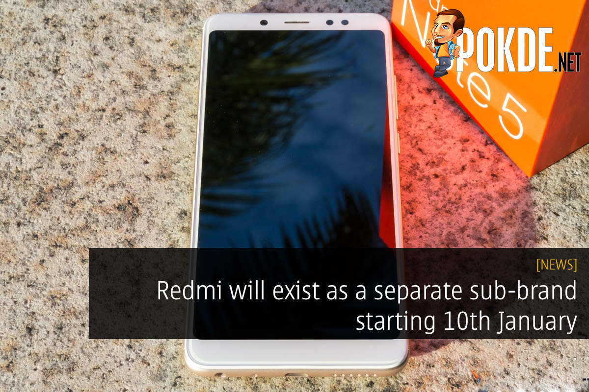 Redmi will exist as a separate sub-brand starting 10th January 29