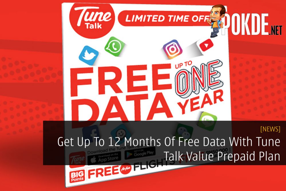 Get Up To 12 Months Of Free Data With Tune Talk Value Prepaid Plan 26