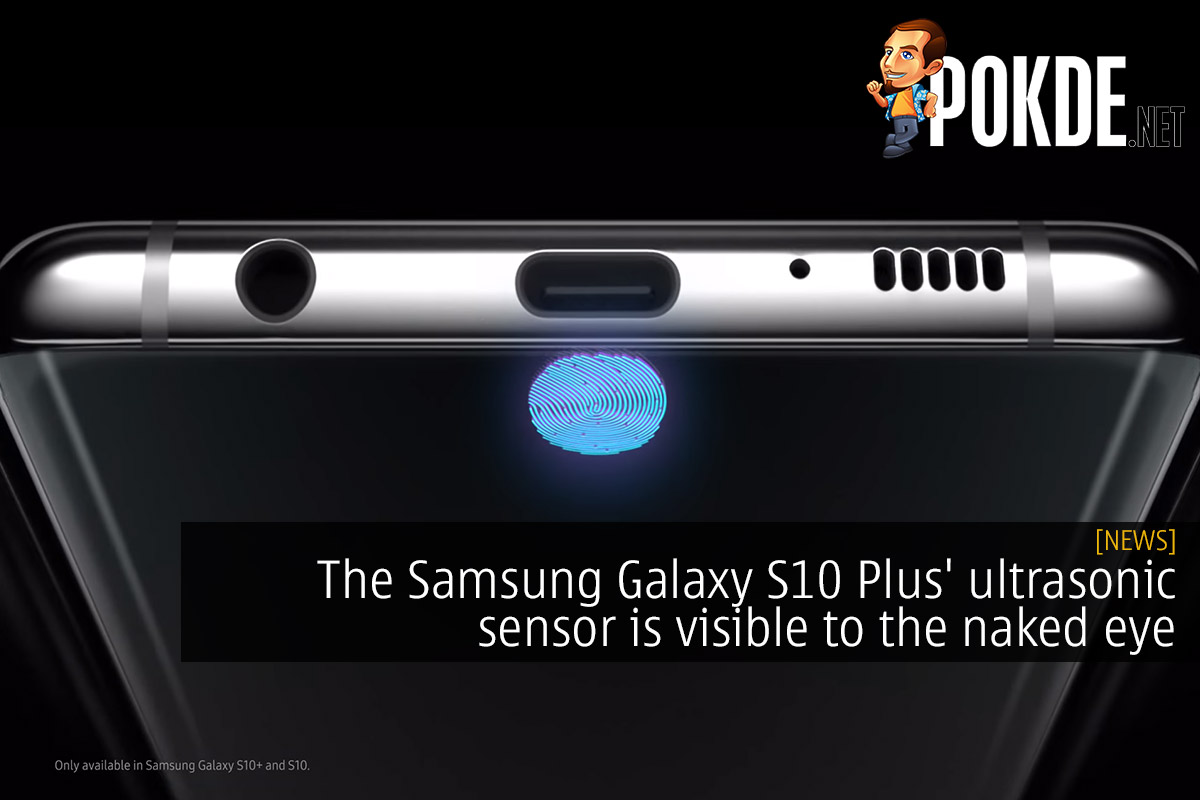 The Samsung Galaxy S Plus Ultrasonic Sensor Is Visible To The Naked Eye Pokde Net