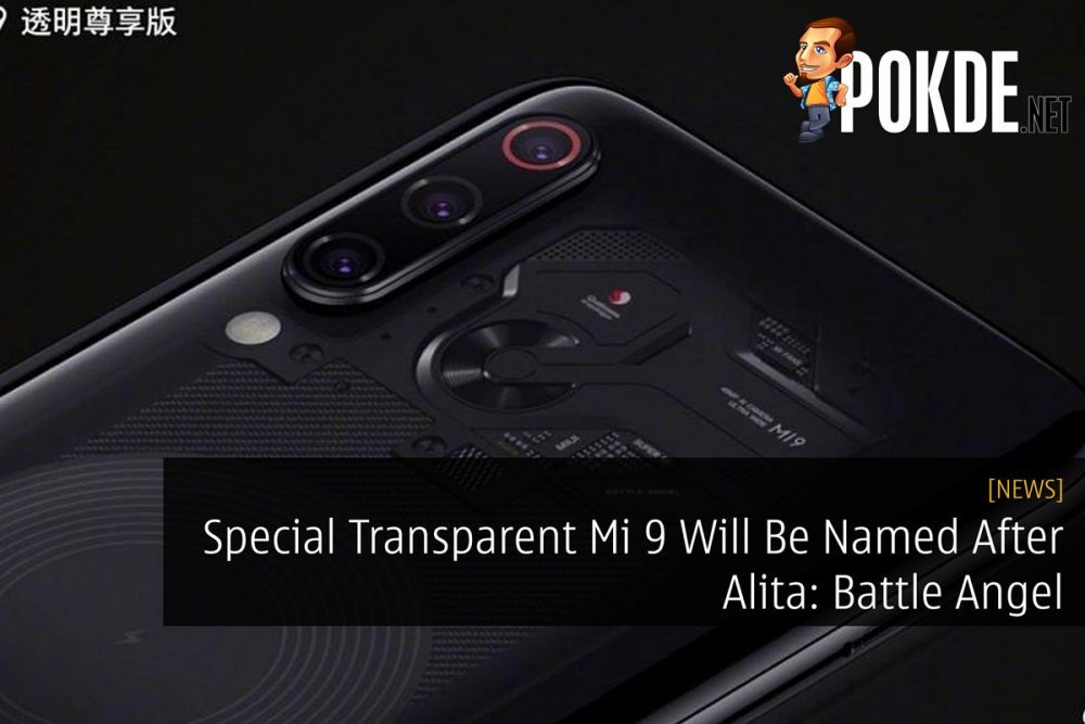 Special Transparent Mi 9 Will Be Named After Alita: Battle Angel 32