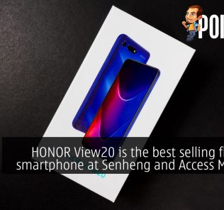 HONOR View20 is the best selling flagship smartphone at Senheng and Access Member 35