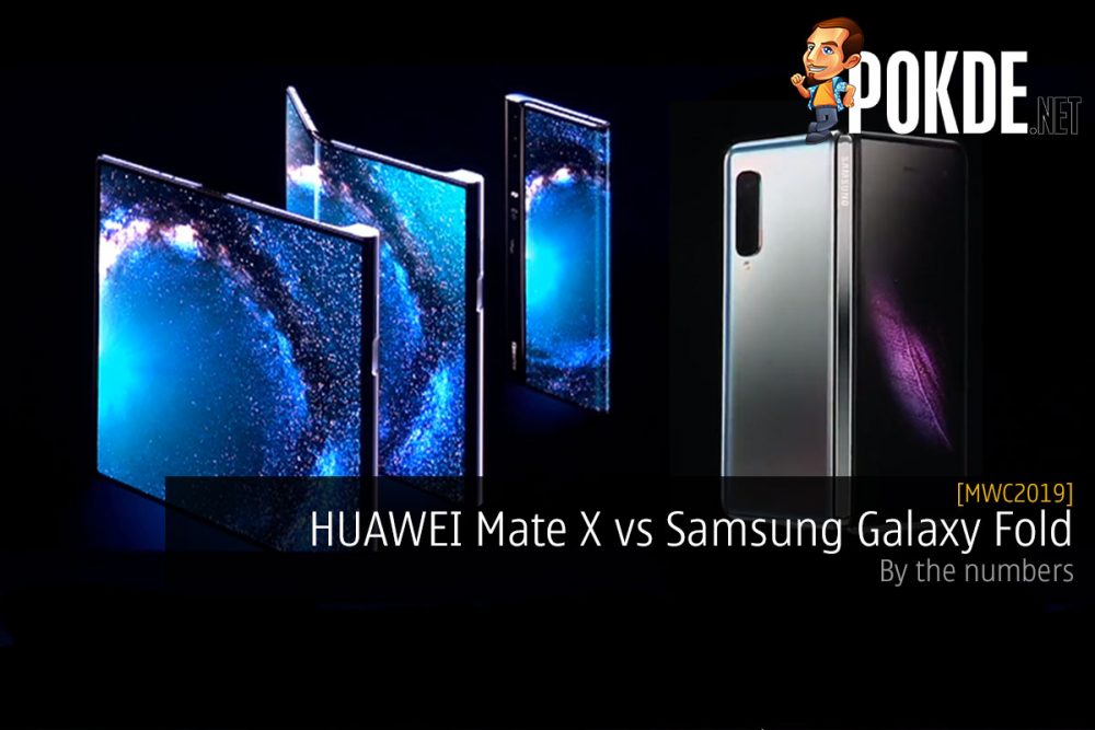 [MWC2019] HUAWEI Mate X vs Samsung Galaxy Fold — by the numbers 23