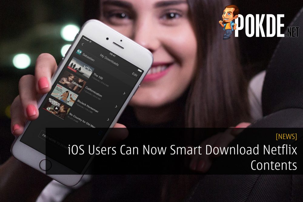 iOS Users Can Now Smart Download Netflix Contents 34