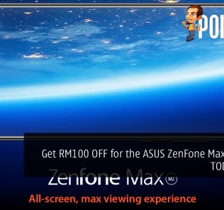 Get RM100 OFF for the ASUS ZenFone Max (M2) for TODAY ONLY