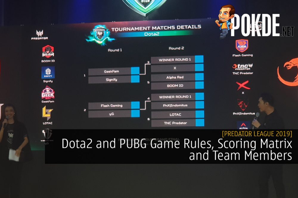 [Predator League 2019] Dota2 and PUBG Game Rules, Scoring Matrix and Team Members 20