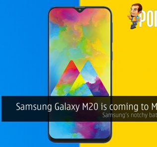 Samsung Galaxy M20 is coming to Malaysia — Samsung's notchy battery beast? 36