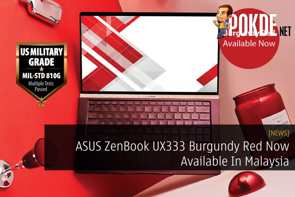 ASUS ZenBook UX333 Burgundy Red Now Available In Malaysia 20