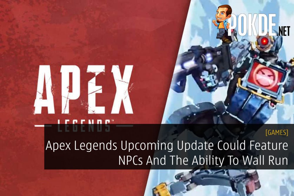 Apex Legends Upcoming Update Could Feature NPCs And The Ability To Wall Run 25