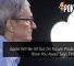 Apple Will Be All Out On Future Products To 'Blow You Away' Says Tim Cook 33