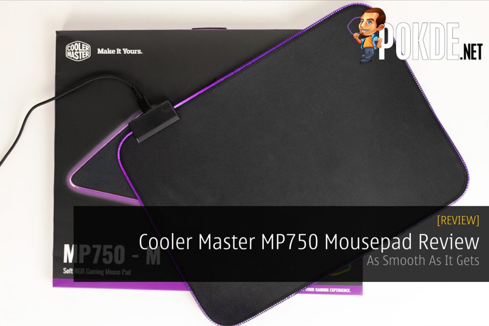 Cooler Master MP750 Mousepad Review — As Smooth As It Gets 28