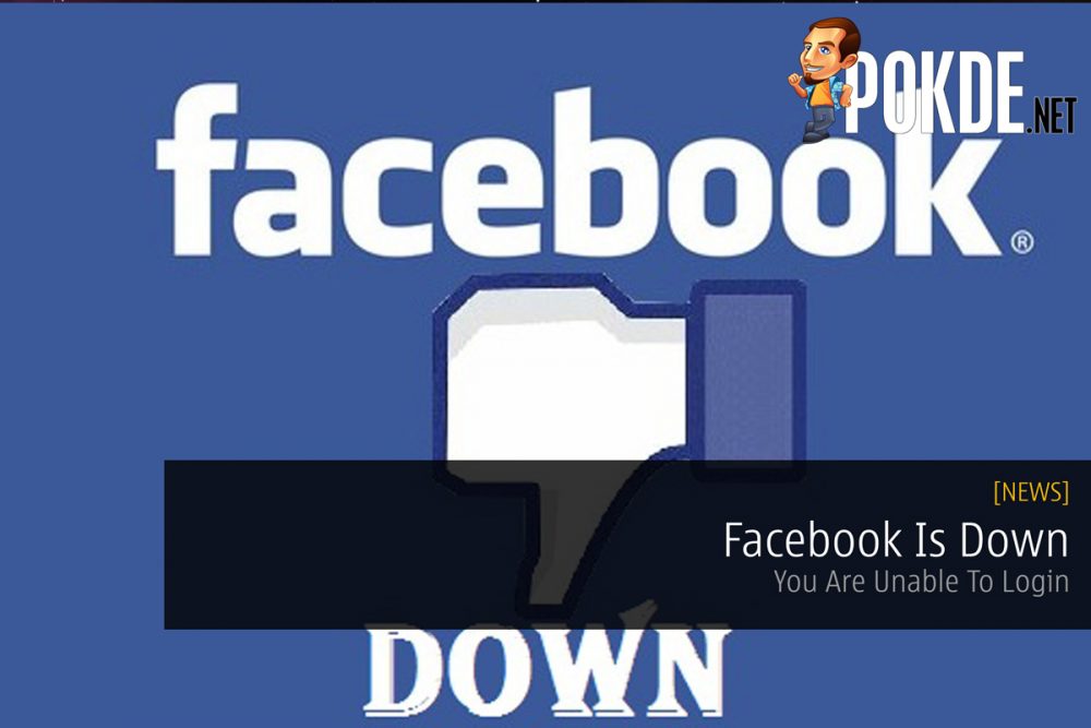 Facebook Is Down — You Are Unable To Login (UPDATED) 22