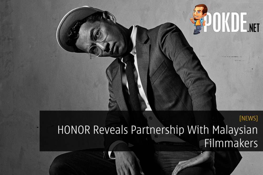 HONOR Reveals Partnership With Malaysian Filmmakers 26