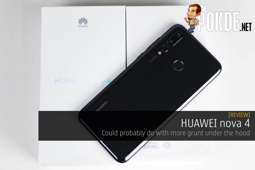 HUAWEI nova 4 review — could probably do with more grunt under the hood 20