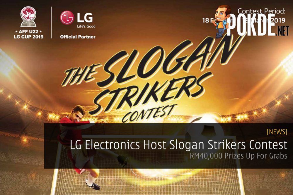 LG Electronics Host Slogan Strikers Contest — RM40,000 Prizes Up For Grabs 27