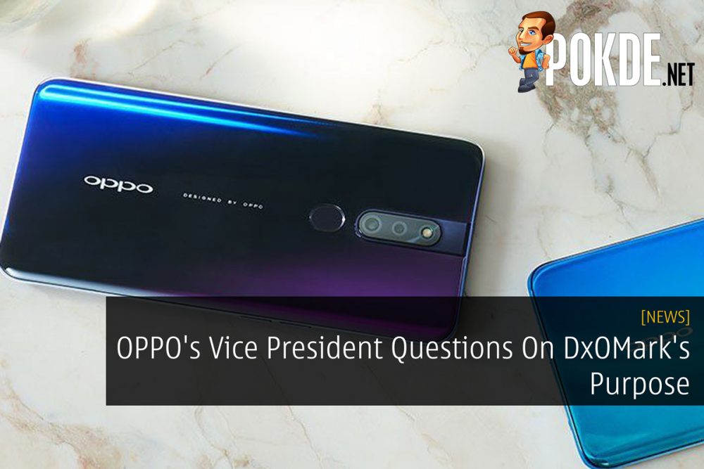 OPPO's Vice President Questions On DxOMark's Purpose 25