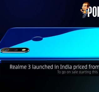 Realme 3 launched in India priced from RM517 — to go on sale starting this 12th March 36