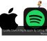 Spotify Takes A Dig At Apple By Calling Them A 'Monopolist' 35