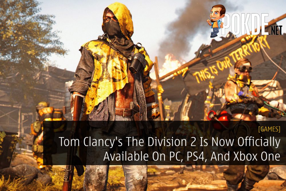 Tom Clancy's The Division 2 Is Now Officially Available On PC, PS4, And Xbox One 32