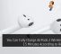 You Can Fully Charge AirPods 2 Wirelessly In 15 Minutes According to Reports 31