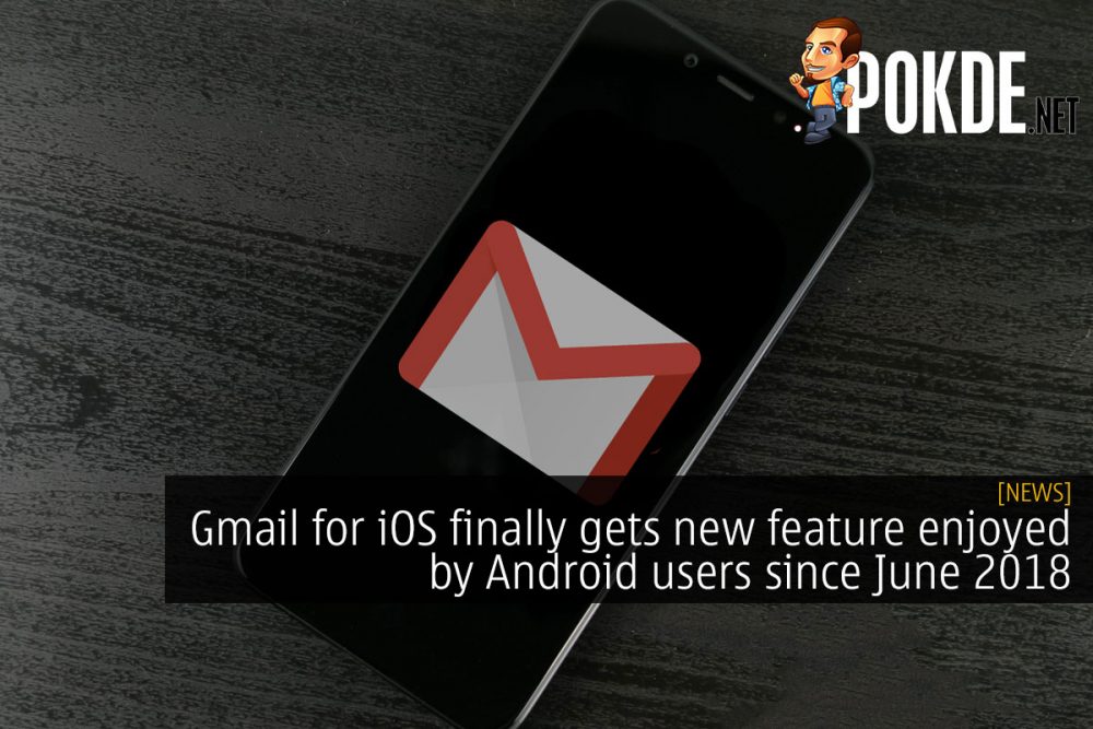 Gmail for iOS finally gets new feature enjoyed by Android users since June 2018 20