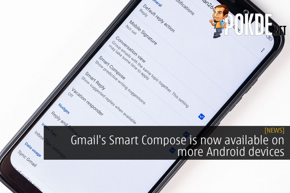 Gmail's Smart Compose is now available on more Android devices 27