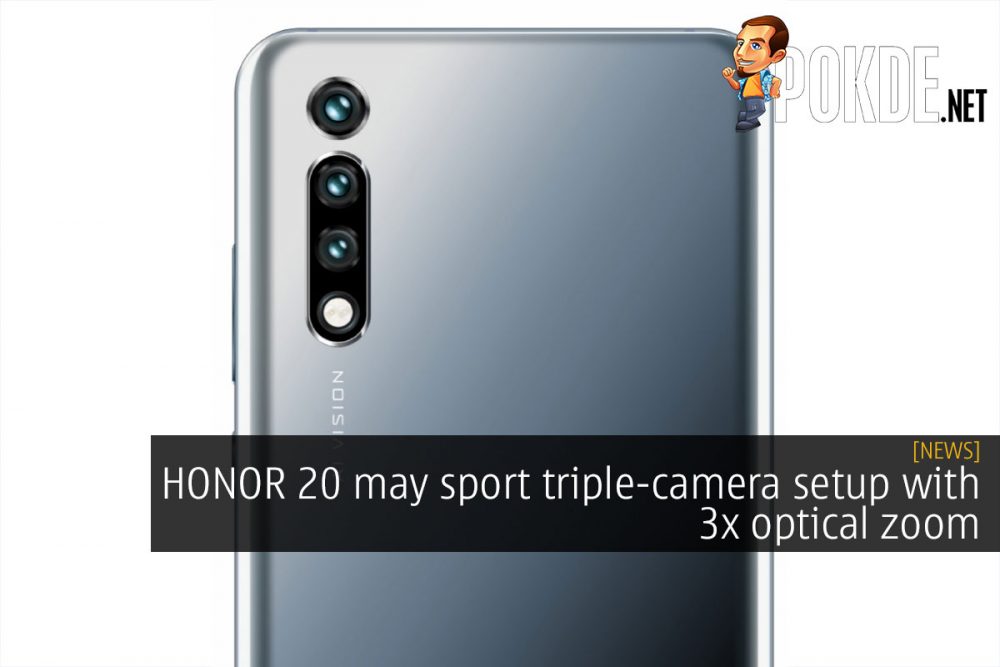 HONOR 20 may sport triple-camera setup with 3x optical zoom 28