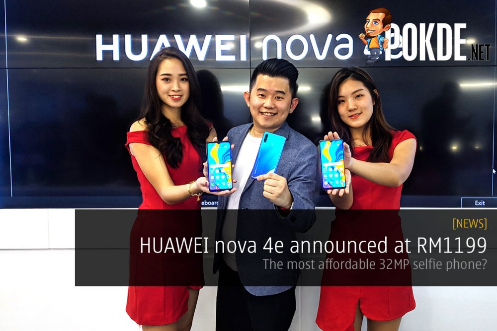 HUAWEI nova 4e announced for RM1199 — the most affordable 32MP selfie phone? 23